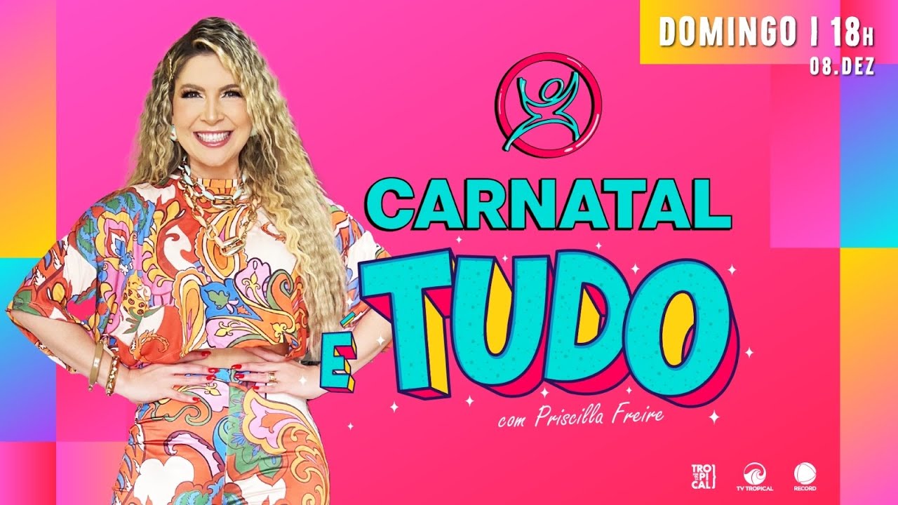 Live Carnatal é Tudo 2024 Ao Vivo - Domingo 08/12/24