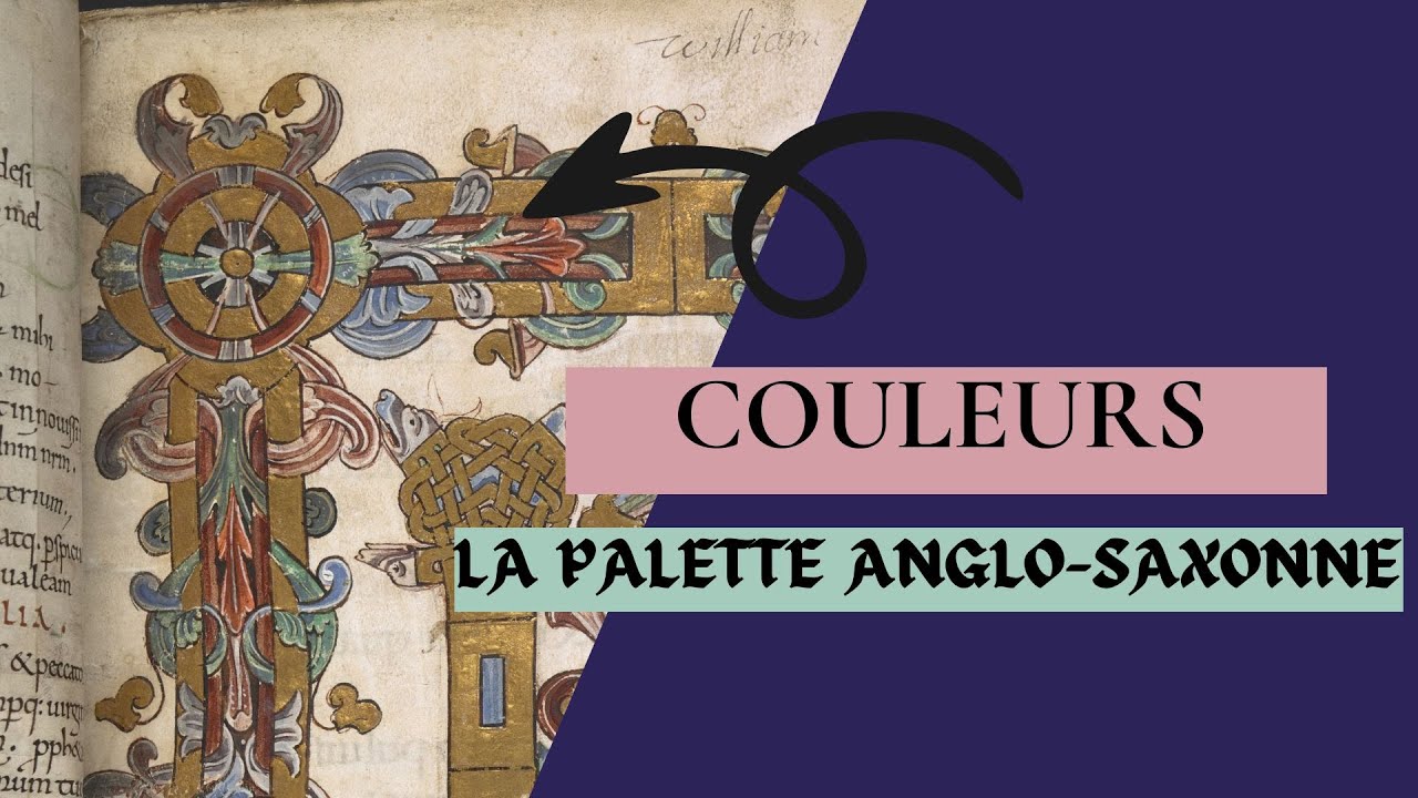 La riche polychromie de la palette anglo-saxonne