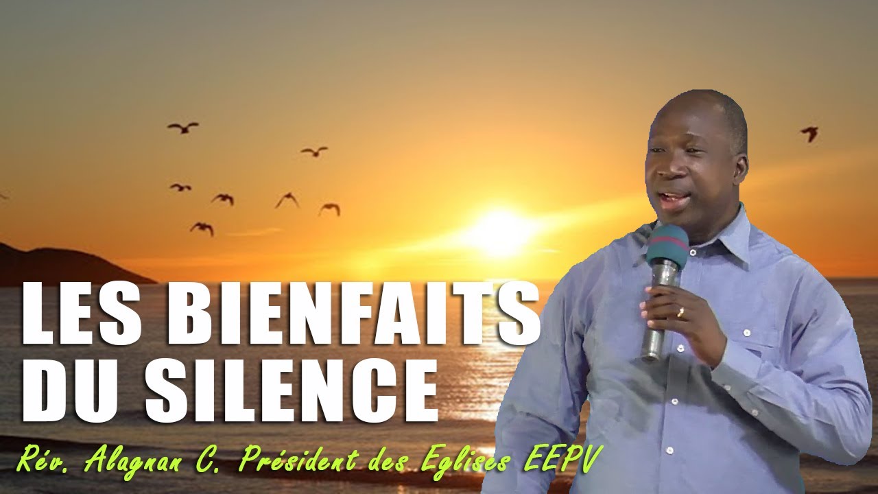 Les Bienfaits du Silence