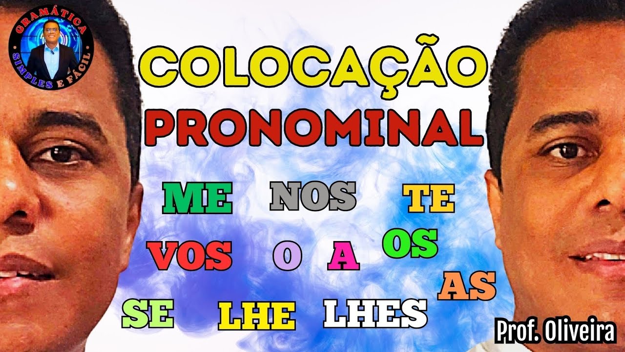 COLOCAÇÃO PRONOMINAL - PARTE 2