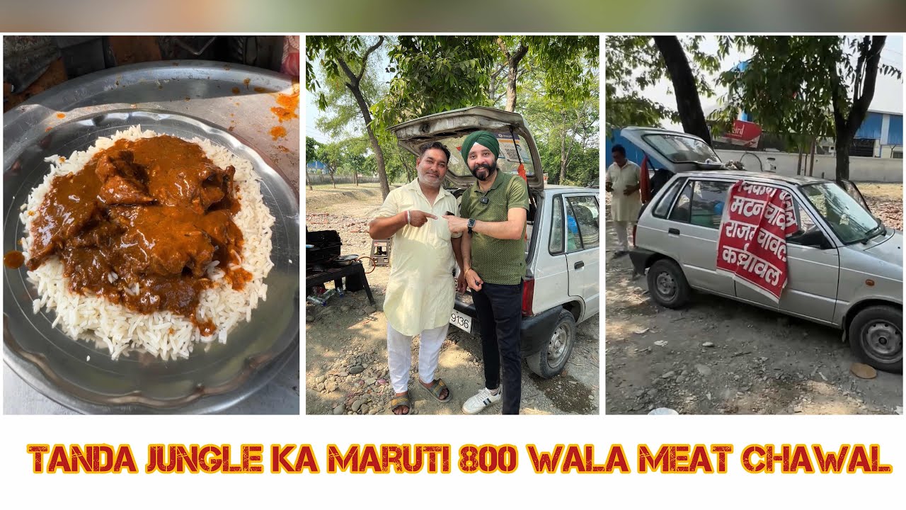 Tanda Jungle ka Maruti 800 wala Meat Chawal