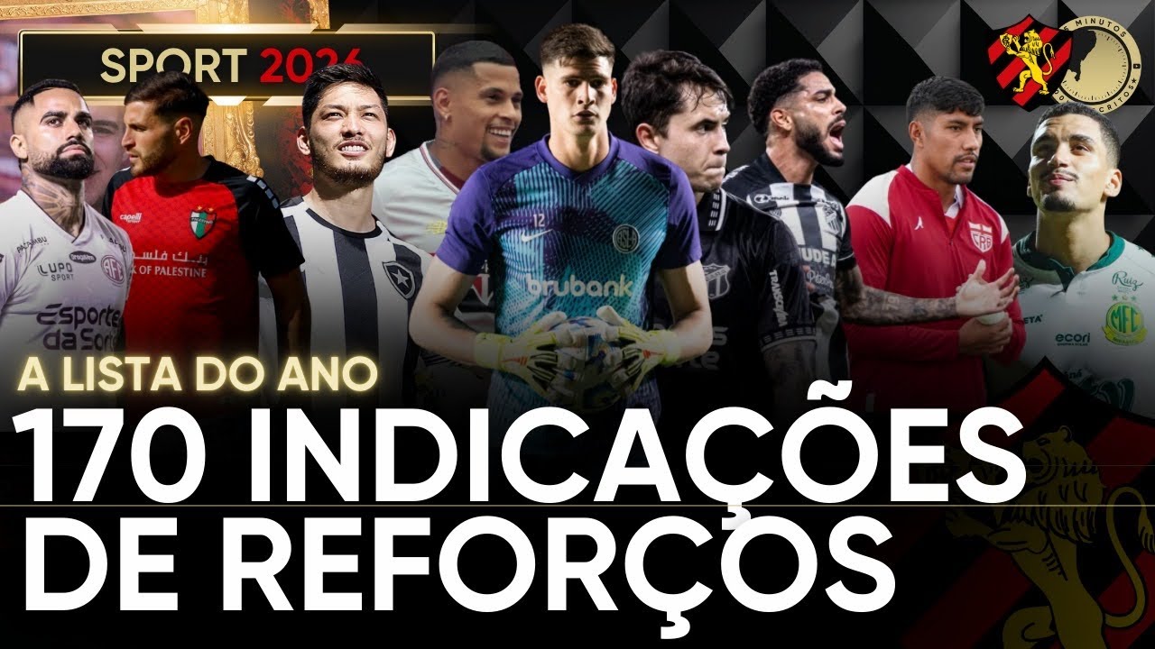 SPORT: A LISTA COM 170 INDICA&Ccedil;&Otilde;ES DE REFOR&Ccedil;OS PARA 2026