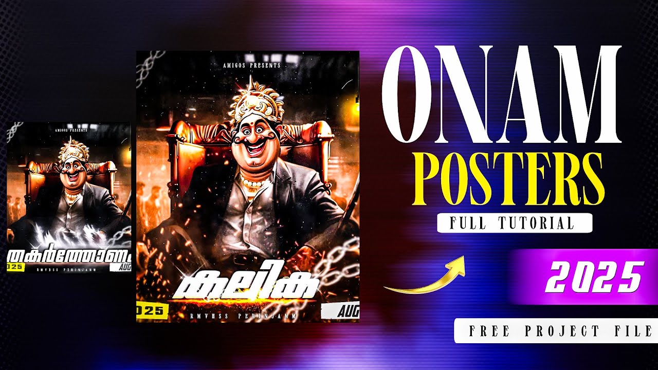 2025 🤯🔥 ONAM POSTER MAKING TUTORIAL || ONAM POSTER FREE PROJECT FILE | MALAYALM