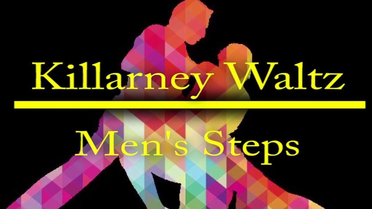 Killarney Waltz (Men's Steps) Australian New Vogue sequence dance