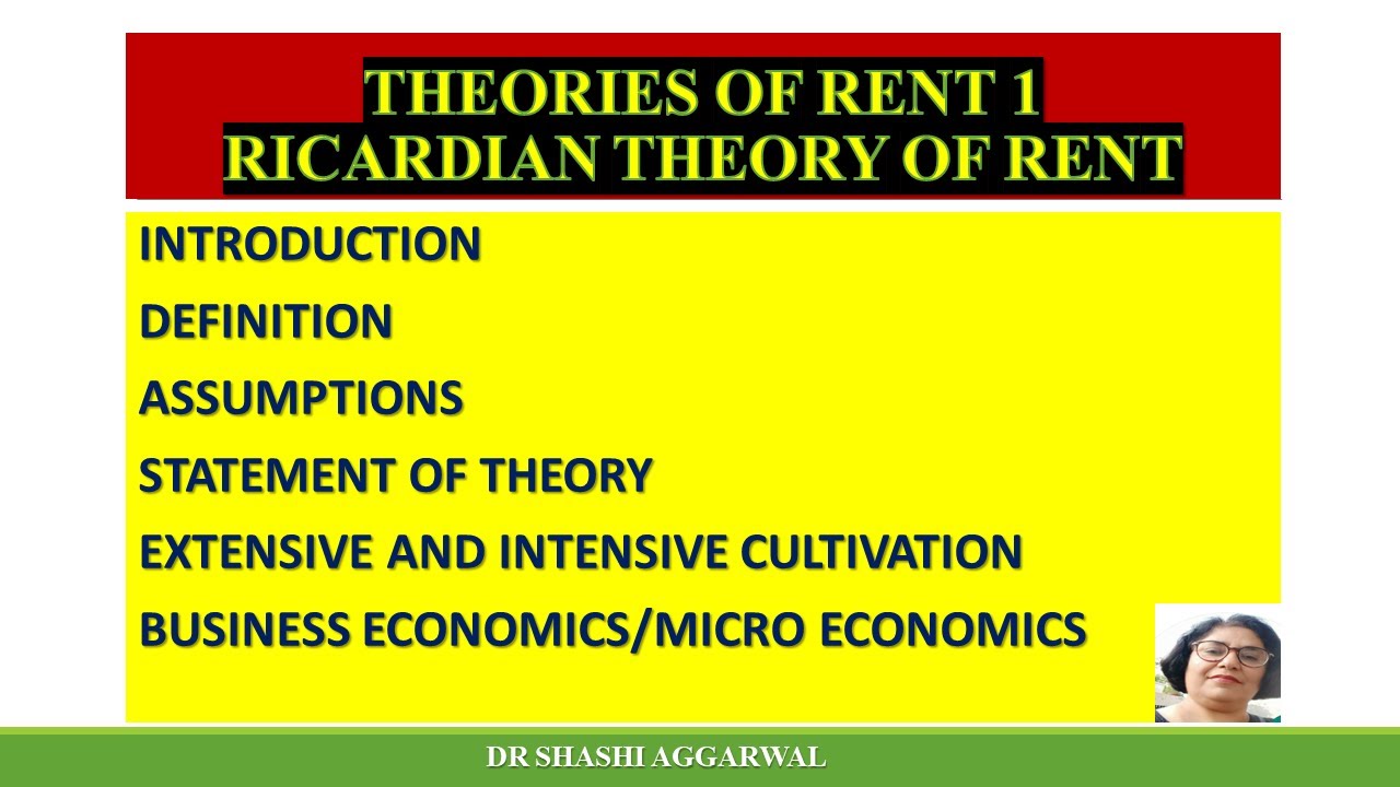 CLASSICAL THEORY OF RENT/RICARDIAN THEORY OF RENT