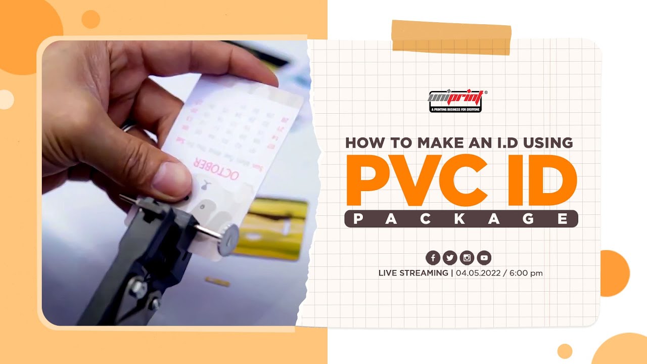 How to make an I D using PVC ID package April 5, 2022