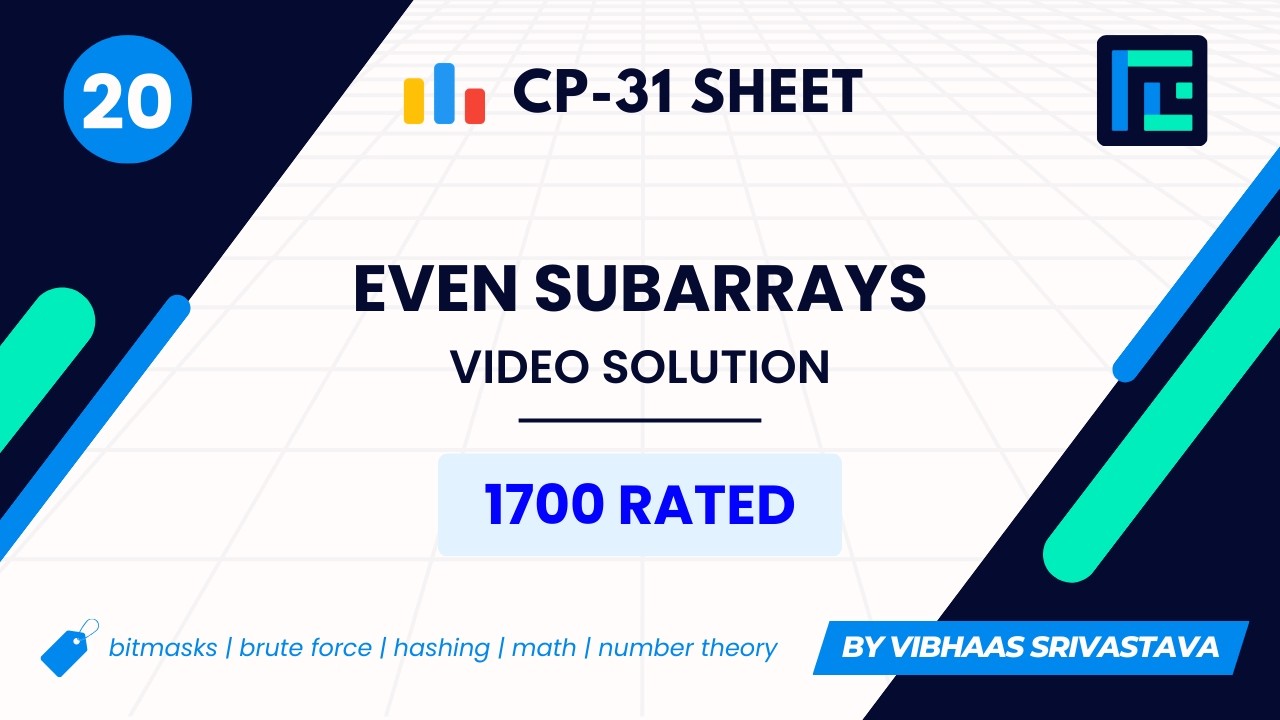 #20 Четные подмассивы | Видеорешение | Рейтинг 1700 | Лист TLE CP-31 | Лучшие задачи Codeforces