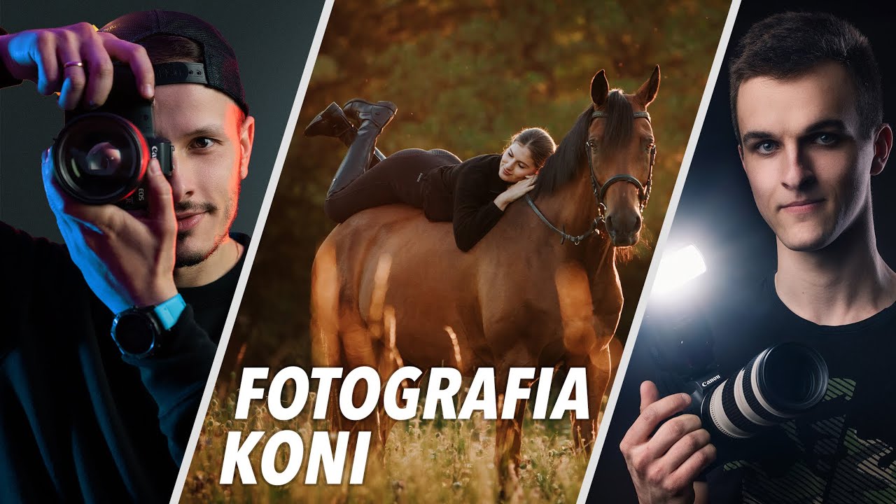 JAK ROBIĆ ZDJĘCIA KONI -  Poradnik - Bartek Cisek