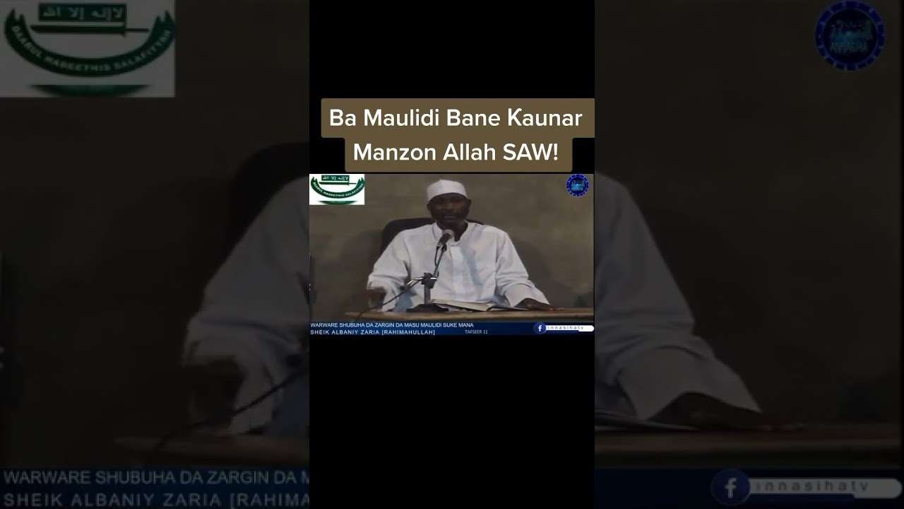 Ba Maulidi Bane Ƙaunar Manzon Allah SAW!  