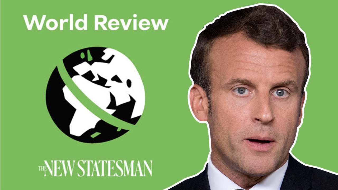 Is Emmanuel Macron to blame for the rise of the far right? | World Review (audio) | New Statesman
