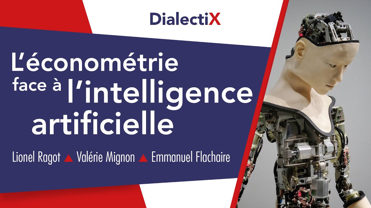 L’économétrie face à l’intelligence artificielle | Lionel Ragot, Valérie Mignon, Emmanuel Flachaire