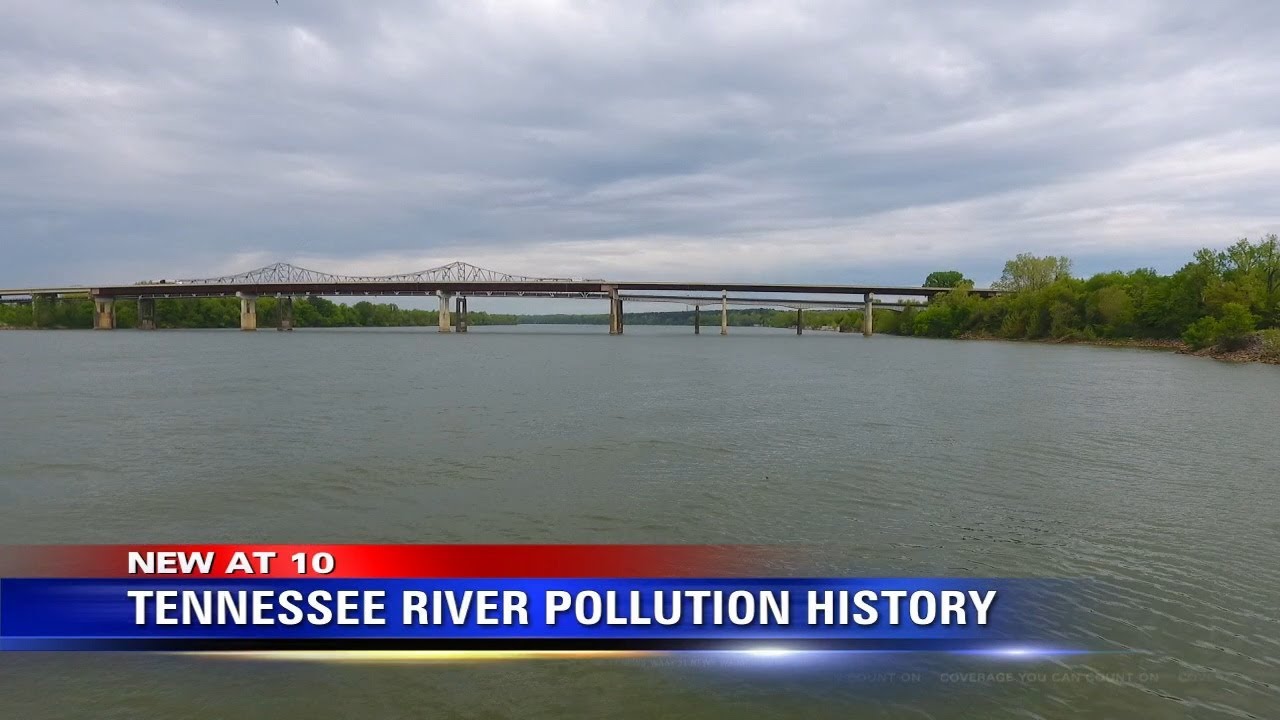 Tennessee River Pollution History