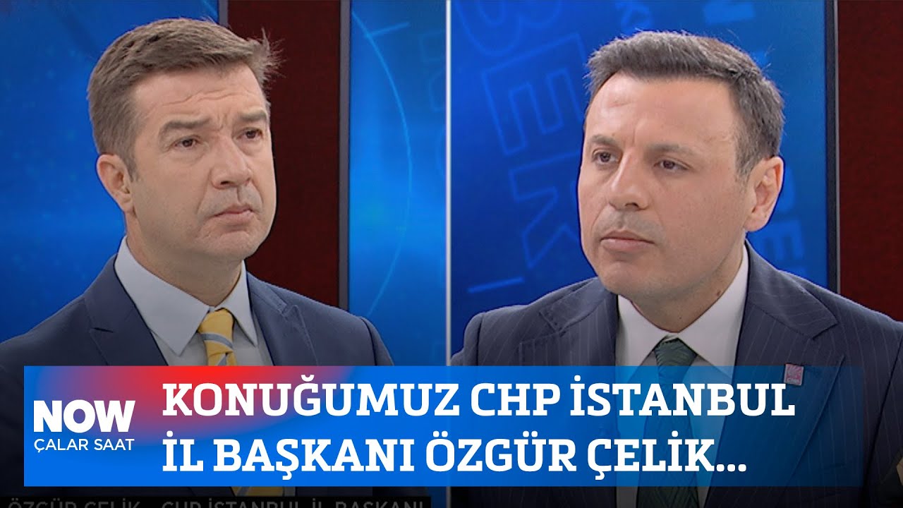 Konuğumuz CHP İstanbul İl Başkanı Özgür Çelik... 2 Nisan 2025 İlker Karagöz ile Çalar Saat