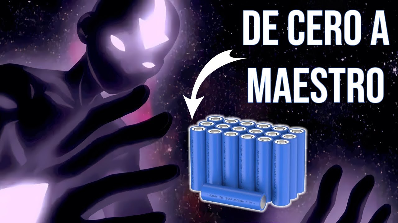 ⚡ De Cero a Maestro 🔋 Baterías de Litio 18650 en Menos de 1 Hora