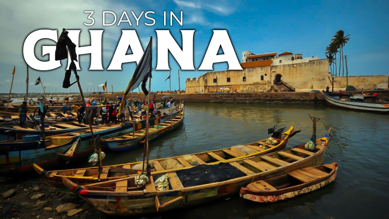 3 Days in Ghana: Best Places to Visit, Eat & Stay