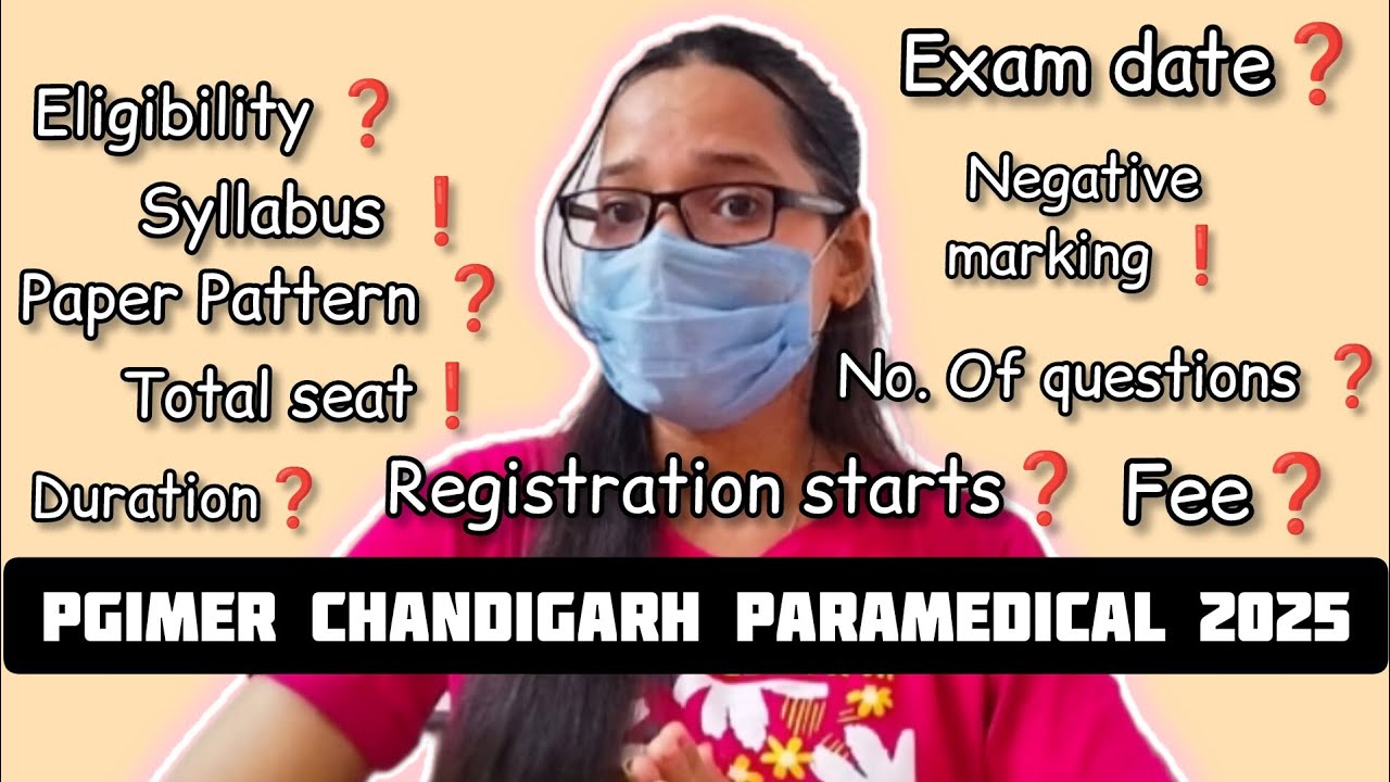 Pgimer Chandigarh Paramedical form 2025 | Paper pattern syllabus exam date all information