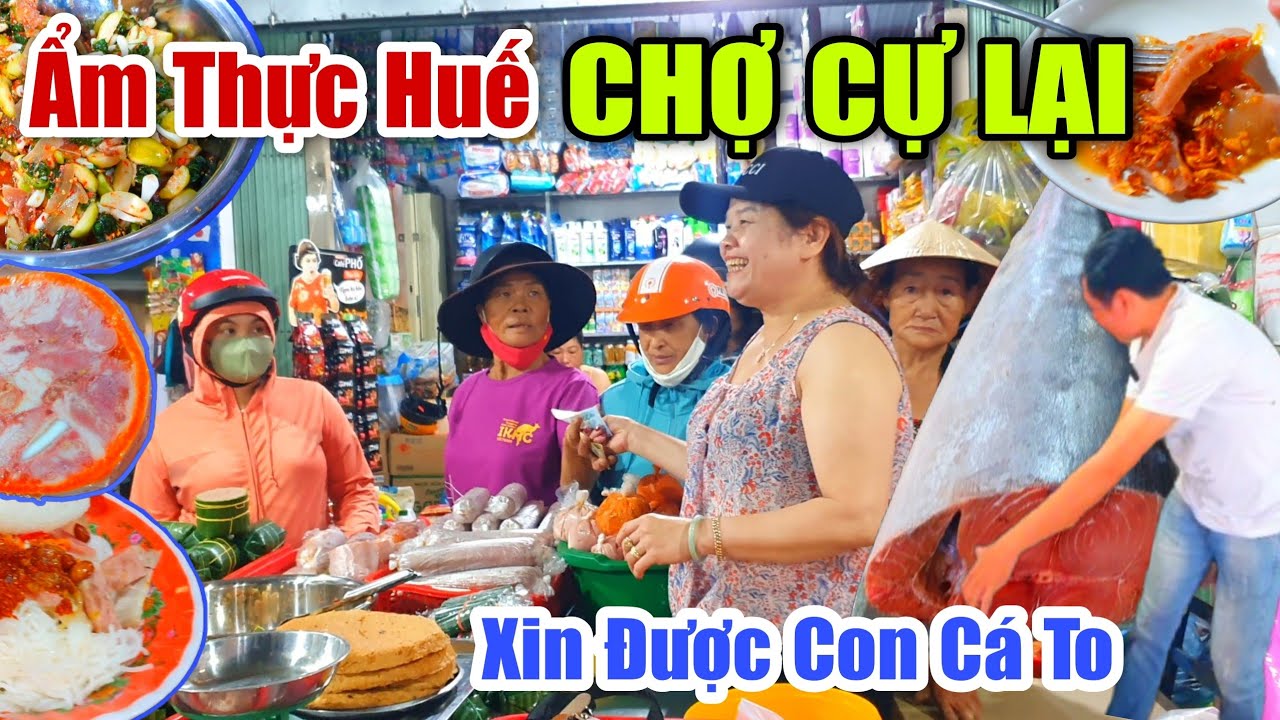 Ẩm Thực Huế CHỢ CỰ LẠI - Bất Ngờ Ngôi Chợ Quê Bán Toàn Món Ngon Đặc Sản Cố Đô - Hải Sản Tươi Rói