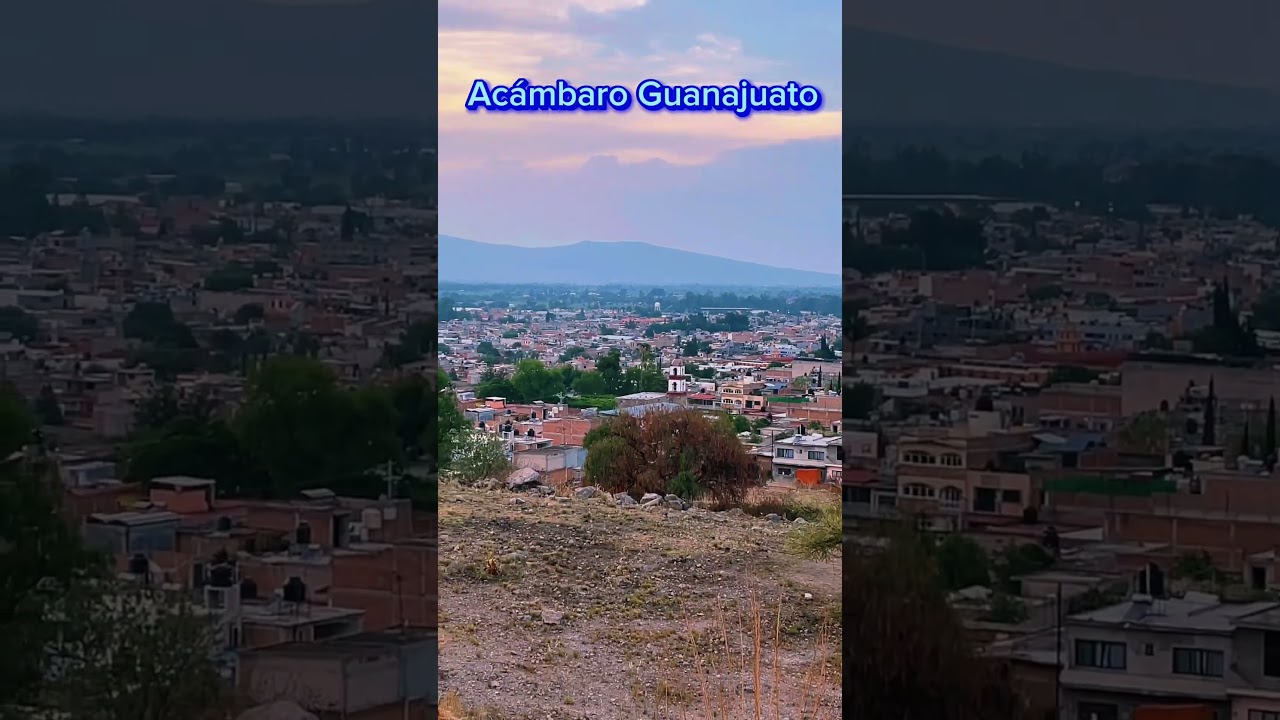 Ciudad Acambaro Guanajuato #ac&aacute;mbaro #devagoselcu&ntilde;aoyyola #m&eacute;xico