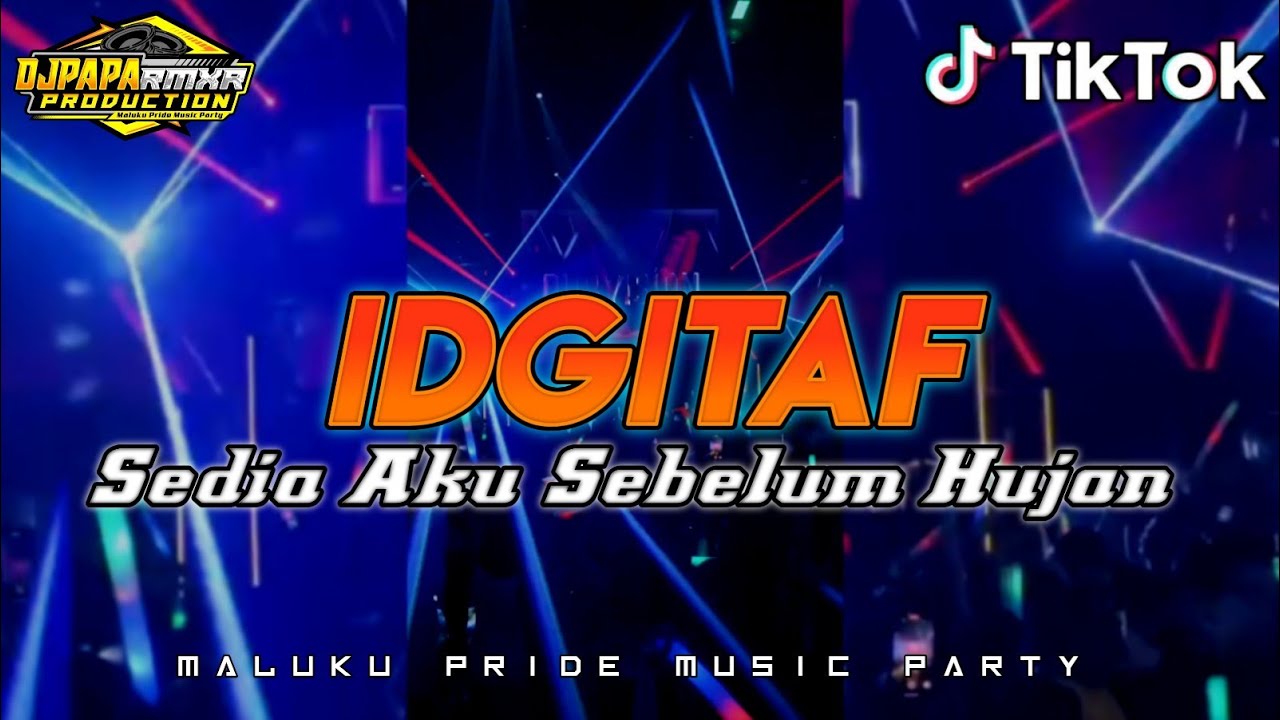 DANSA PORTU _SEDIA AKU SEBELUM HUJAN _IDGITAF _DJ PAPA REMIX 🔥🔥