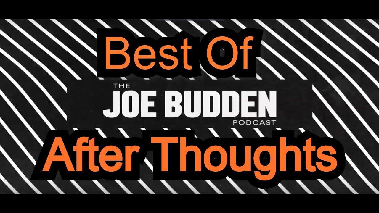 Best of After Thoughts | Joe Budden Podcast | Funny Moments | Compilation
