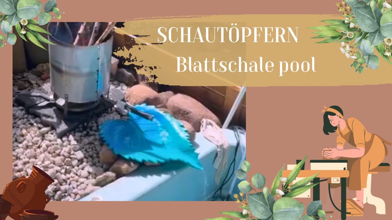 Blattschale f&uuml;r die #pool modellieren