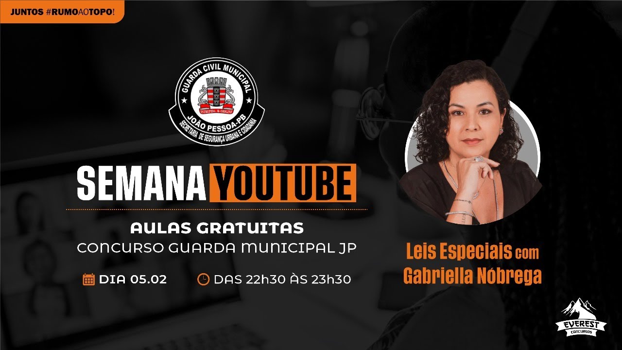 SEMANA - GUARDA CIVIL MUNICIPAL JP: LEIS ESPECIAIS - Prof. Gabriella Nóbrega | Banca IDECAN