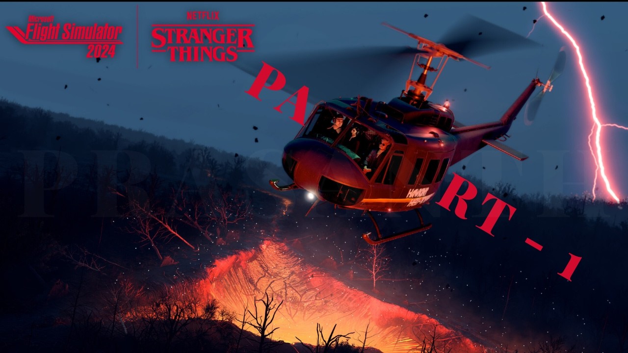 Microsoft Flight Simulator 2024| Completing Stranger Things Series| UH-1 Helicopter Airlift Training