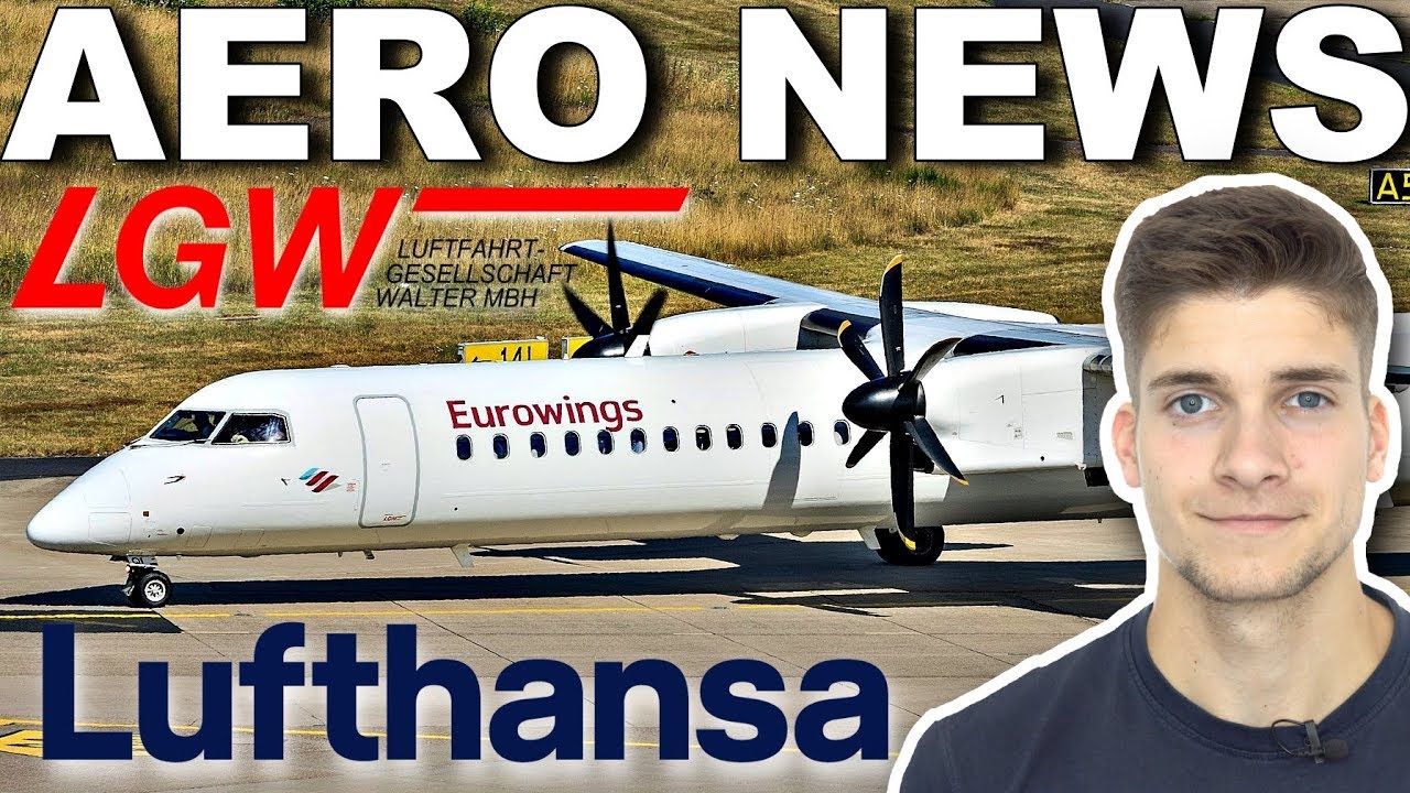 LUFTHANSA verkauft LGW! AeroNews