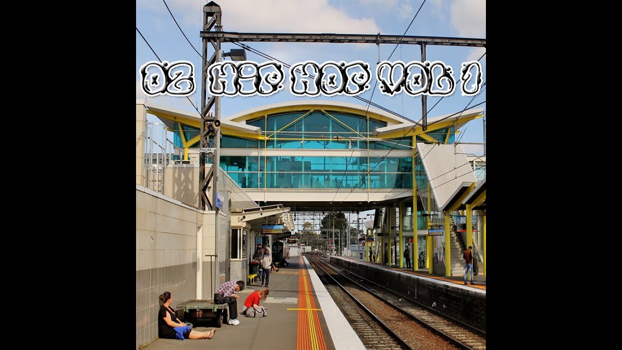Oz Hip Hop Mix Vol 1