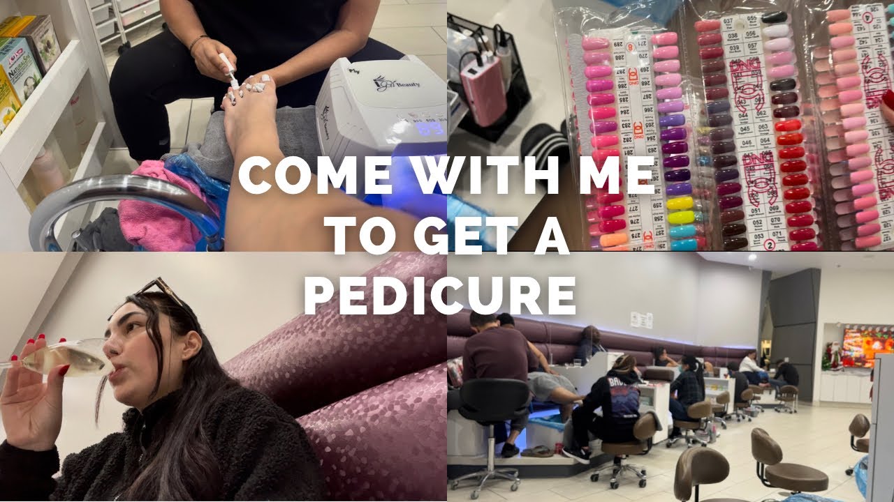 COME WITH ME TO GET A PEDICURE