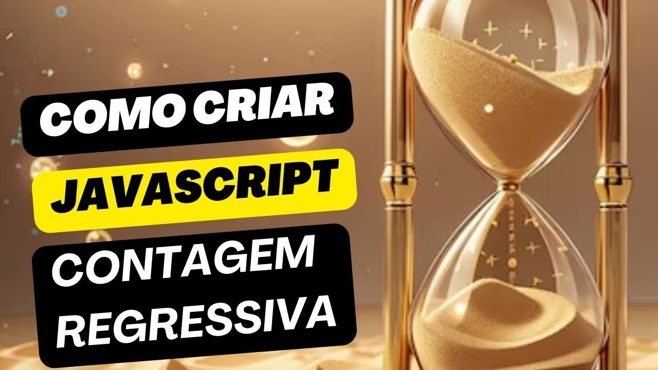Javascript - Como Criar Contagem Regressiva
