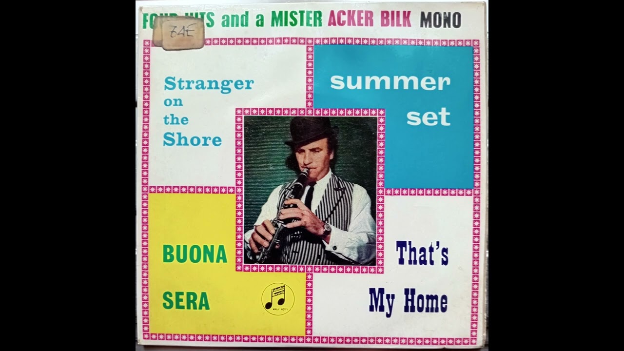 Mr Acker Bilk & Paramount Jazz Band - That’s My Home (1961 ‘Four Hits and A Mister’ EP) Vinyl rip
