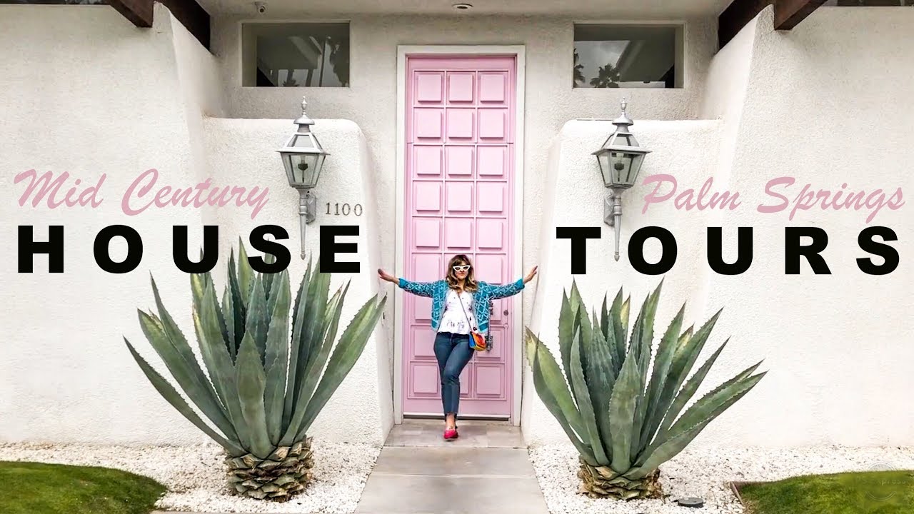 MID CENTURY HOUSE TOURS IN PALM SPRINGS