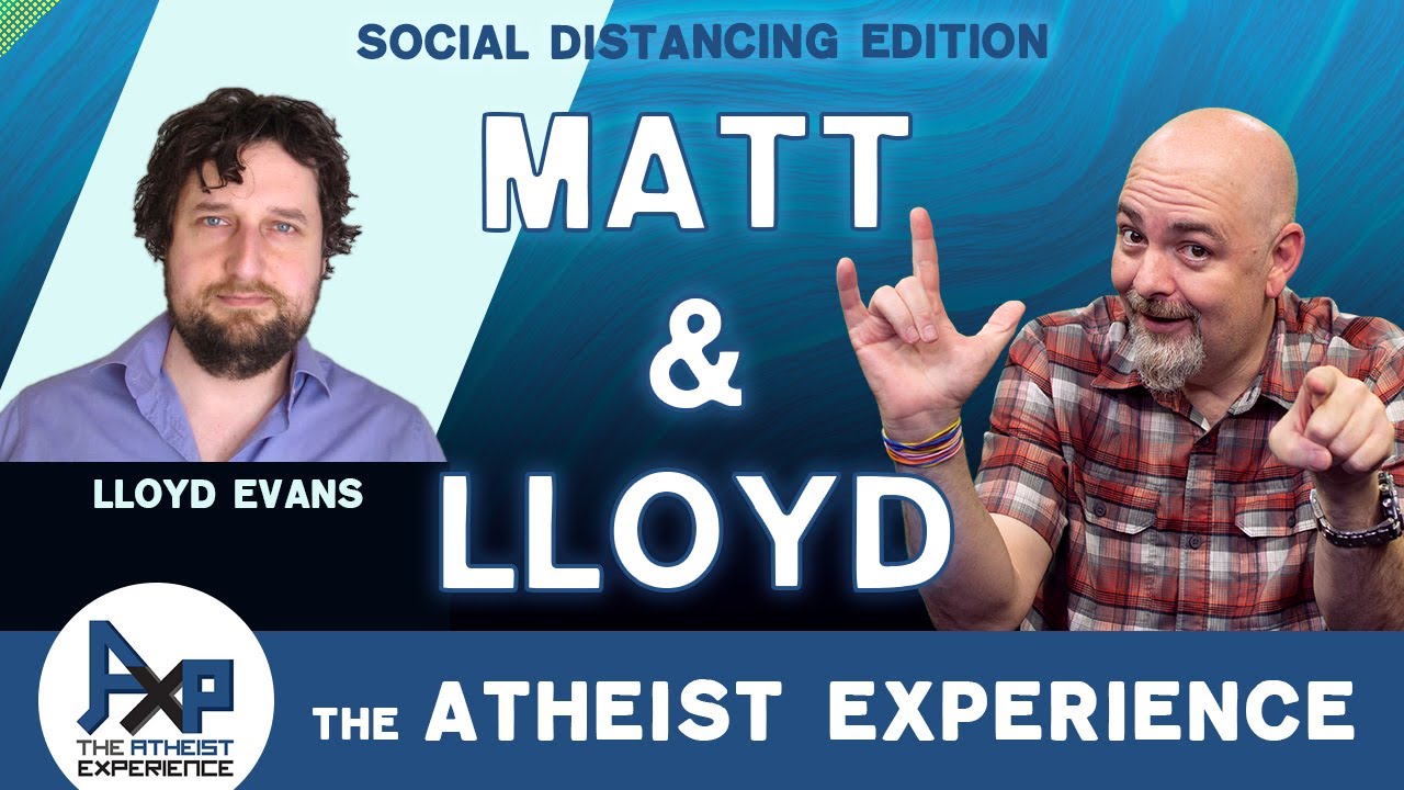 The Atheist Experience 24.24 with Matt Dillahunty & Lloyd Evans