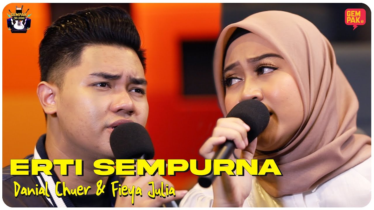 [Akustik] Erti Sempurna - Daniel Chuer & Fieya Julia | Gempak Jam Session