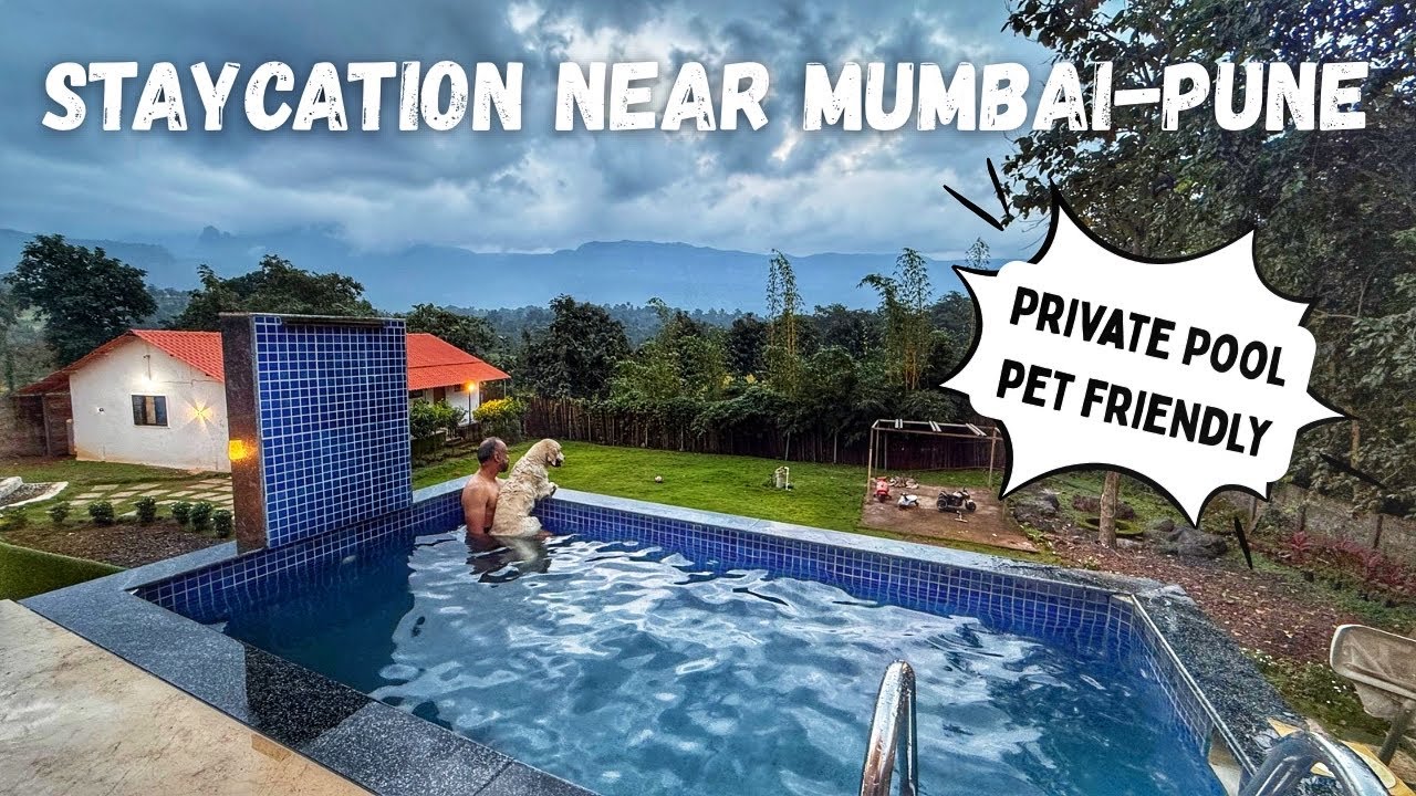 Pet friendly getaway near Mumbai-Pune | Private Pool | Vadiyan Homestay Karjat
