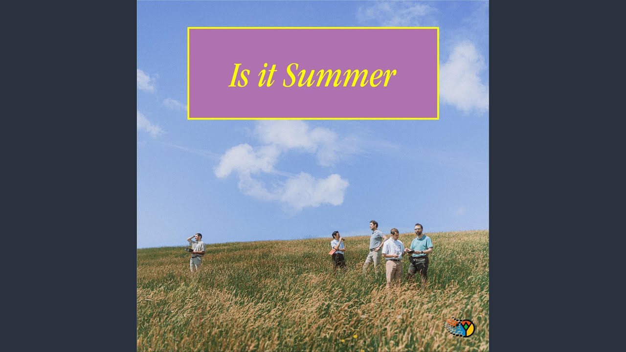 Is It Summer