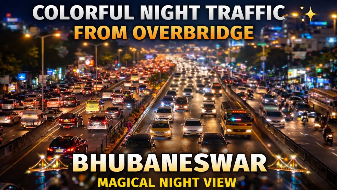 Colorful Night Traffic From Overbridge 🌉✨ | Odisha Night View 4K