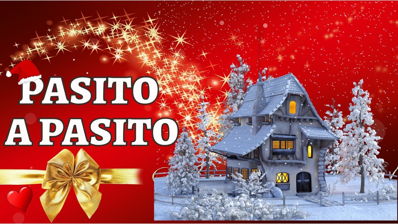 Pasito a Pasito - Villancico de NAVIDAD Musica de navidad