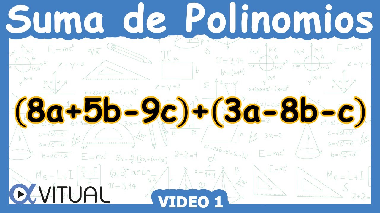 ➕ Suma de Polinomios | Video 1