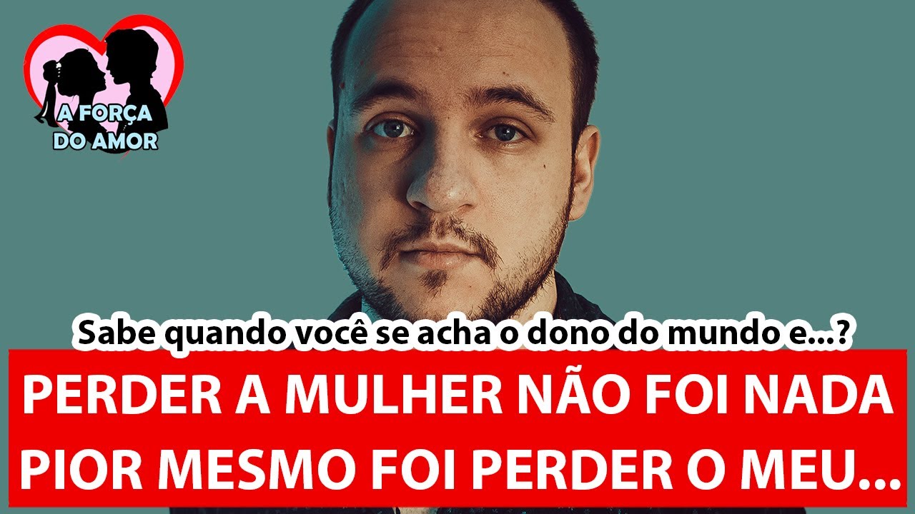 PERDER A MULHER NÃO FOI NADA PIOR MESMO FOI PERDER O MEU... |RENATO GAUCHO|