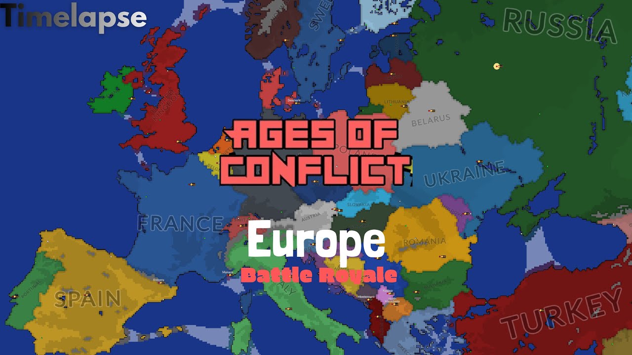 European Battle Royale - Age Of Conflict - Timelapse