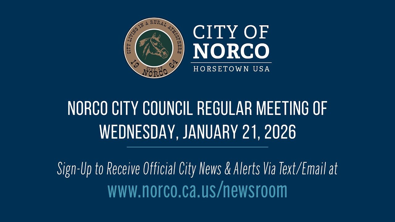 City of Norco - City Council Meeting - January 21, 2026