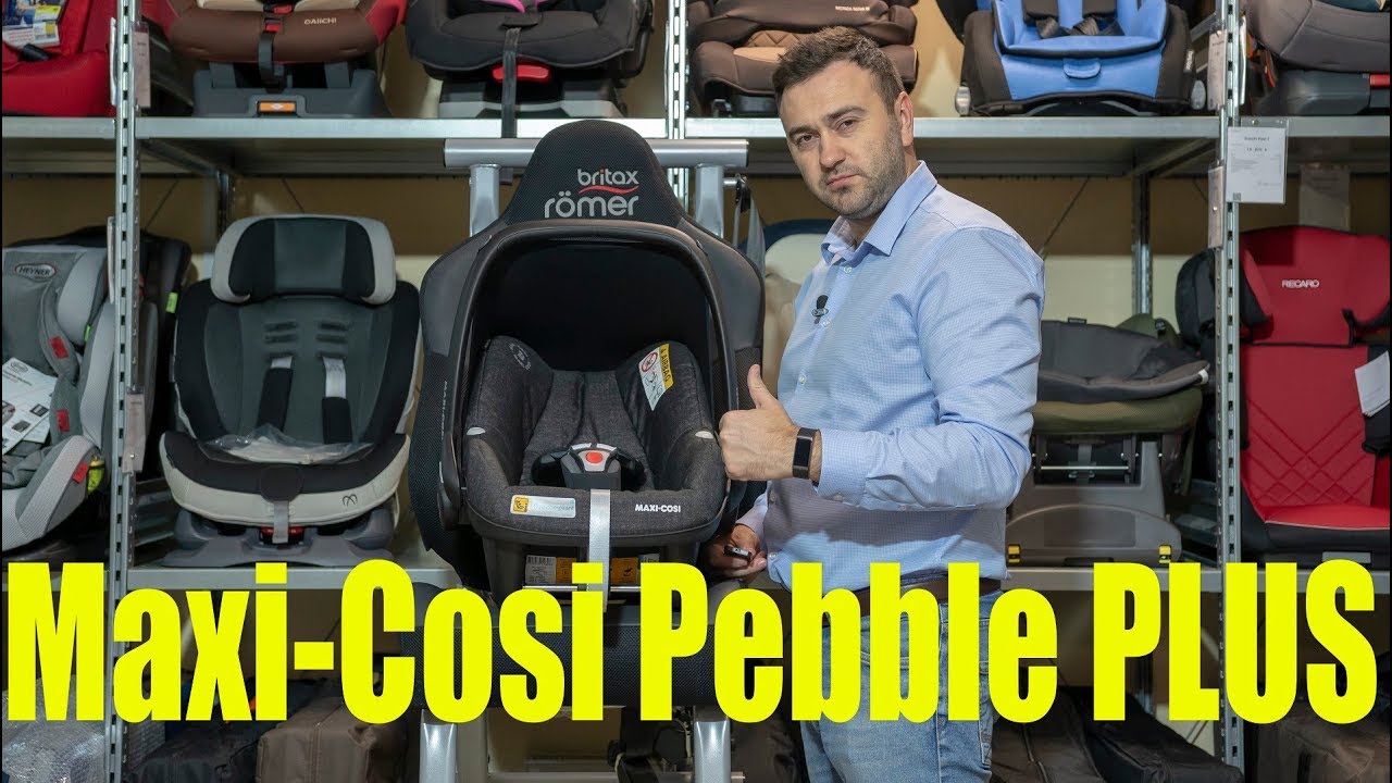 Подробный обзор Maxi-Cosi Pebble PLUS – автолюльки до 1 года