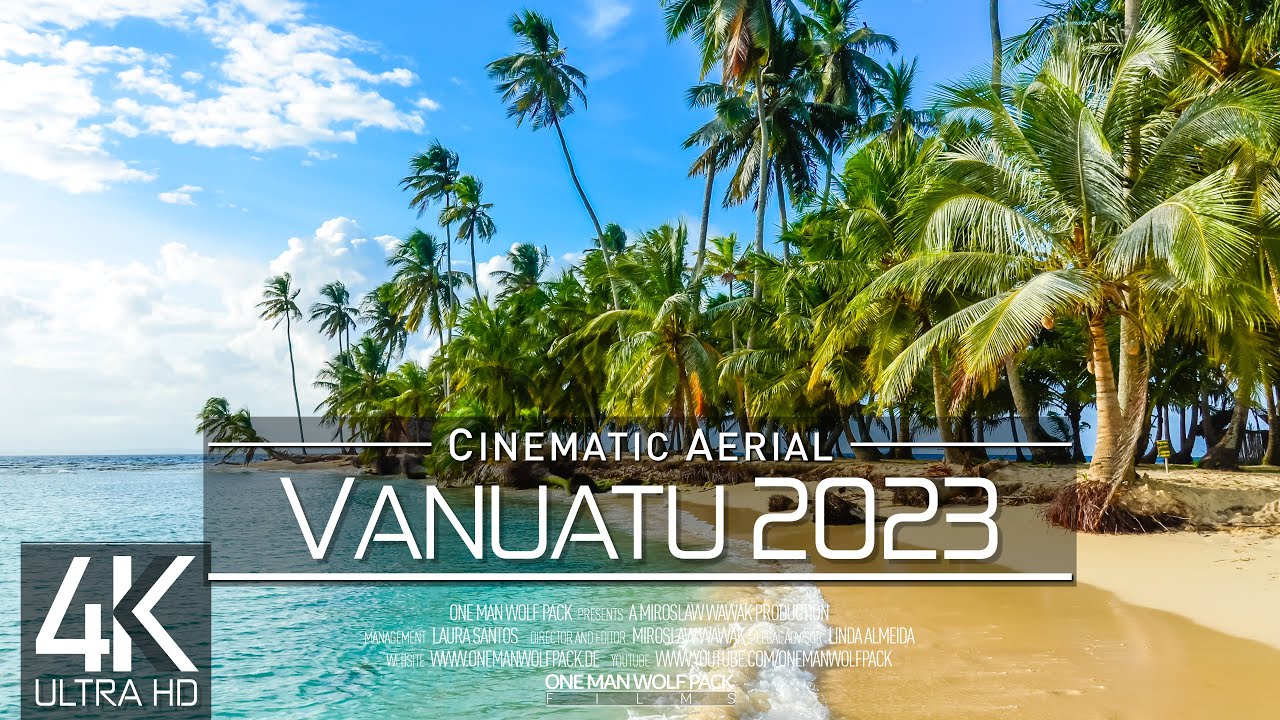 【4K】🇻🇺 The Beauty of VANUATU from Above 🔥 SOUTH PACIFIC 2023 🔥 Cinematic Wolf Aerial™ Drone Film