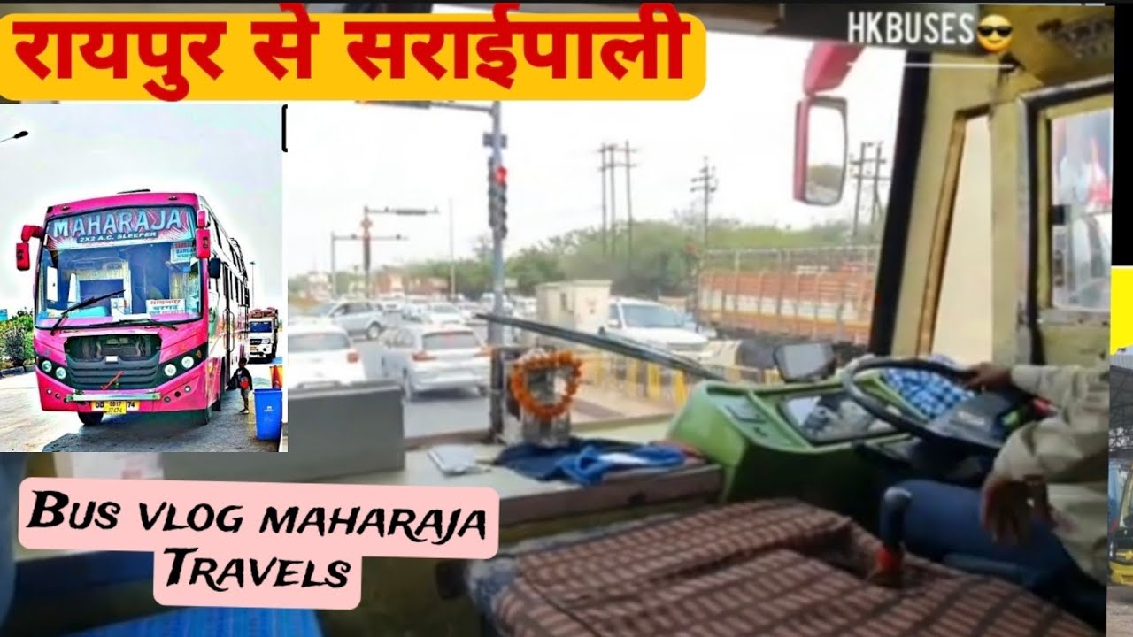 RAIPUR TO SAMBALPUR BUS JOURNEY  !! vlogs with driver nonstop bus service for raipur to saraipali