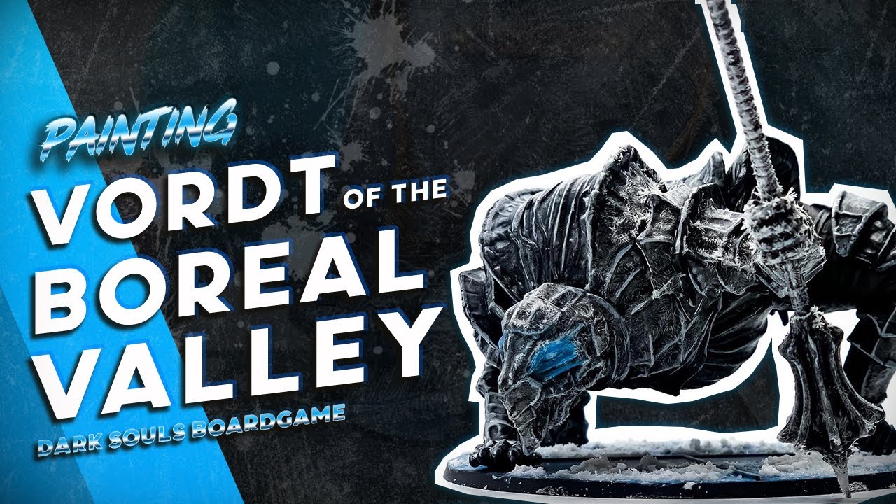Painting Vordt, of the Boreal Valley | Dark Souls Boardgame