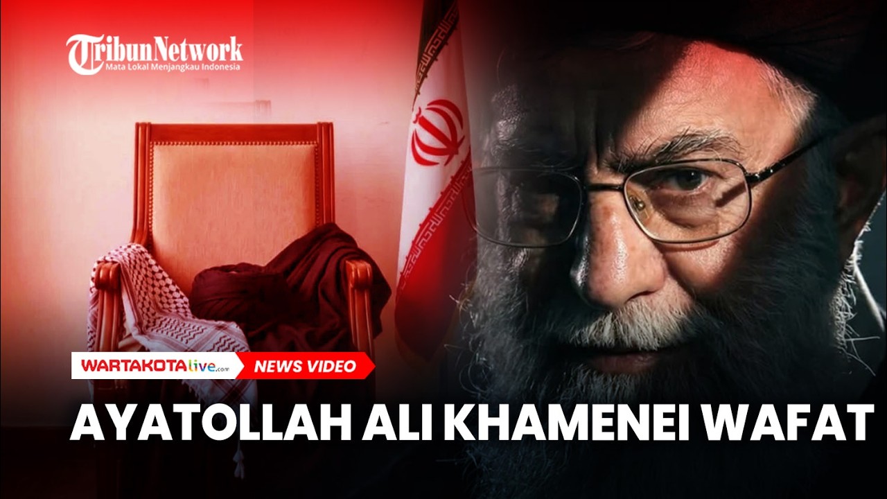 Ayatollah Ali Khamenei Wafat, Iran Umumkan 40 Hari Masa Berkabung