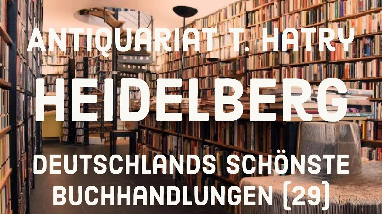 Antiquariat Hatry in Heidelberg - Deutschlands schönste Buchhandlungen (29)