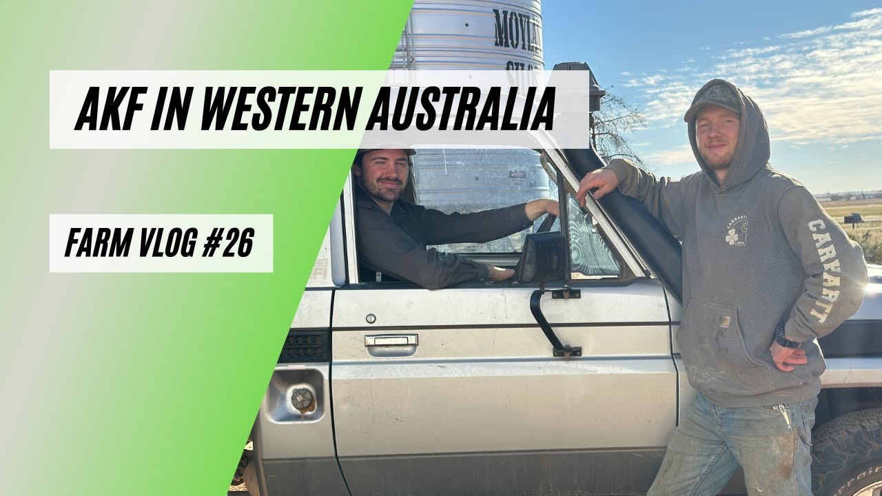 Australien Farm Vlog #26 Unsere erste AKF in Western Australia